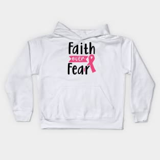 Faith over fear! Kids Hoodie